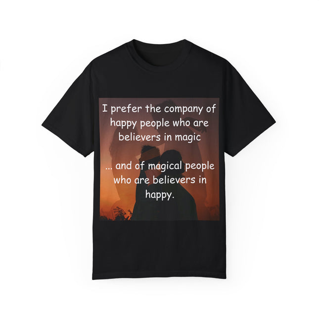 Believers in Magic Tee – Unisex Garment-Dyed Shirt for Joyful Souls