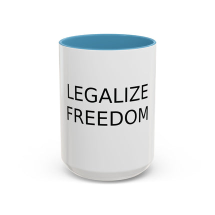 Legalize Freedom Accent Coffee Mug – Colored Handle 11/15oz