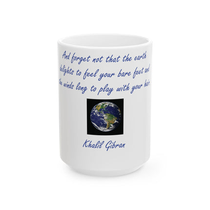 Khalil Gibran Quote Mug – 15oz Ceramic Gift for Nature Lovers