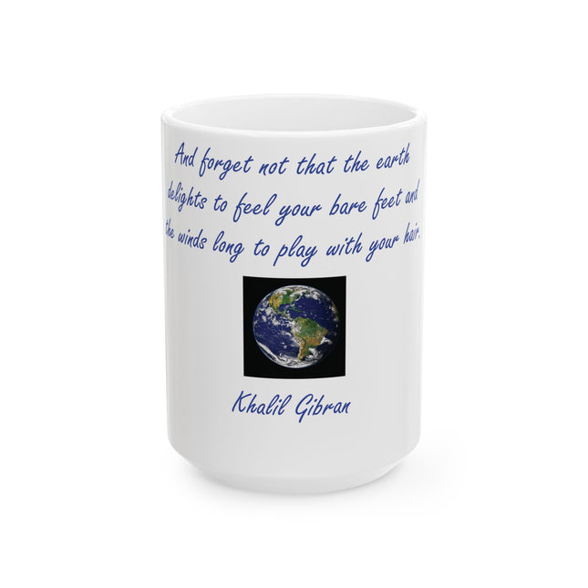 Khalil Gibran Quote Mug – 15oz Ceramic Gift for Nature Lovers
