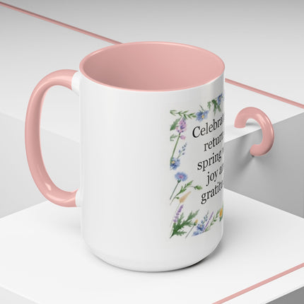 Spring Gratitude Coffee Mug — "Celebrate the return of spring with joy and gratitude"