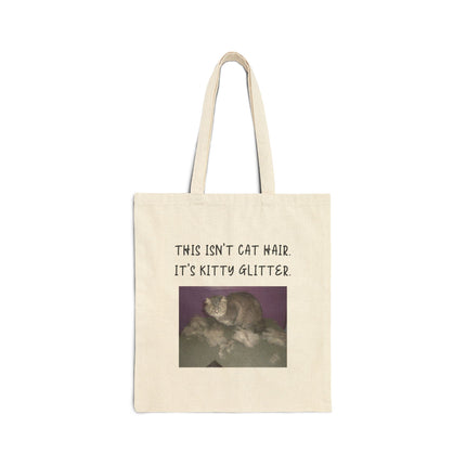 Tote Bag — "This Isn’t Cat Hair, It’s Kitty Glitter" Canvas Cat Lover Tote