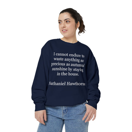 Sweatshirt — Nathaniel Hawthorne Autumn Quote Cozy Pullover