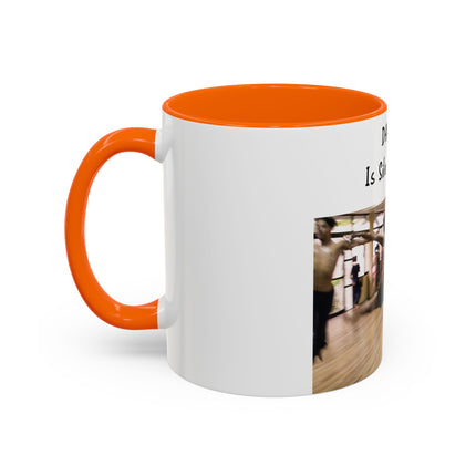 Inspirational Dance Mug – 11oz Accent Ceramic | Poetic Quote