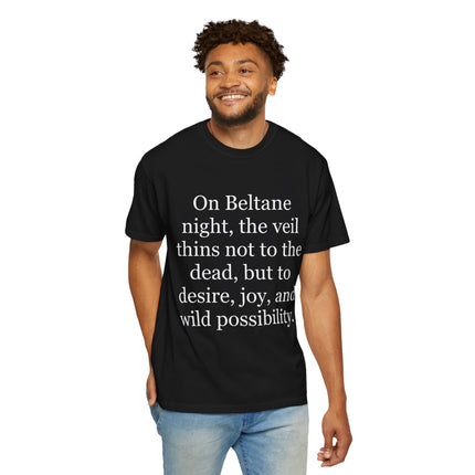 Beltane Quote T-Shirt — "On Beltane night..." Pagan Spring Celebration Tee