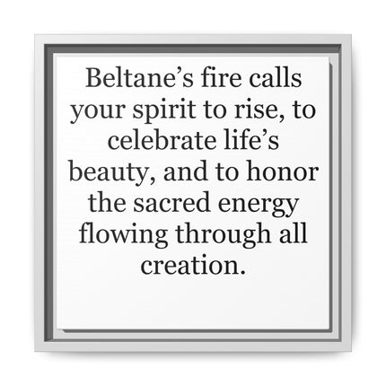 Beltane Fire Inspirational Framed Canvas Print