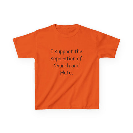 Kids Statement Tee – “Church and Hate” – Heavy Cotton Shirt