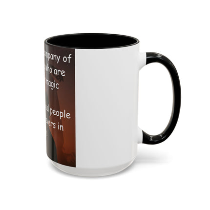 Believers in Magic Mug – 15oz Accent Ceramic Cup for Happy Souls