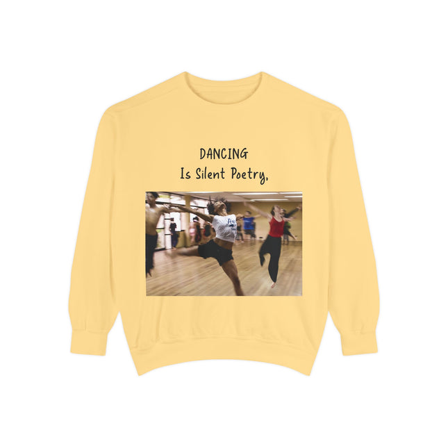 Dance Lover Gift Sweatshirt – “Dancing Is Silent Poetry” Quote