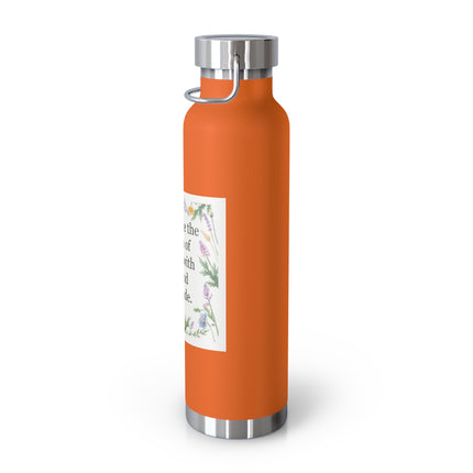 22oz Insulated Bottle — “Celebrate the Return of Spring with Joy and Gratitude” Floral Design