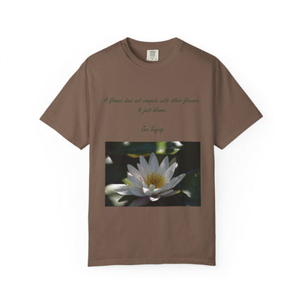 Zen Floral T-Shirt - "A flower does not compete with other flowers, it just blooms"