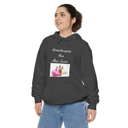 Aromatherapists Have More Secrets Hoodie — Essential Oil Gift Pullover