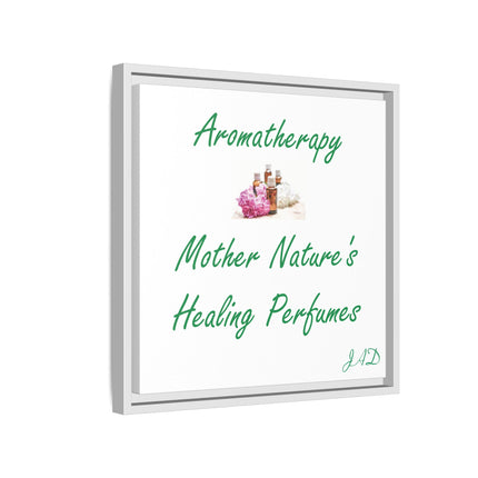 Aromatherapy Wall Art Canvas — "Mother Nature's Healing Perfumes" Framed Print
