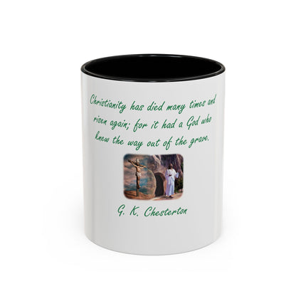 Christian Quote Coffee Mug — G. K. Chesterton 'Christianity Has Died Many Times' Accent Mug (11/15oz)