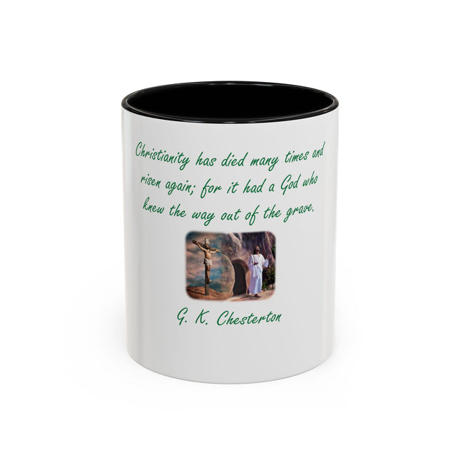 Christian Quote Coffee Mug — G. K. Chesterton 'Christianity Has Died Many Times' Accent Mug (11/15oz)