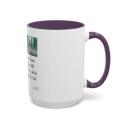 Witchcraft Quote Accent Coffee Mug — 'Male or Female, Young or Old' Pagan Witch Tribute