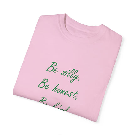 Be Silly, Be Honest, Be Kind Tee – Emerson Quote on Unisex Shirt