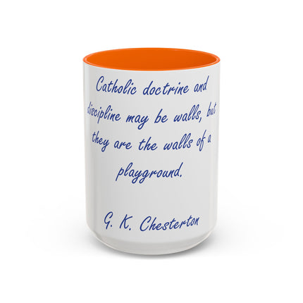Chesterton Quote Accent Mug – “Walls of a Playground” – 15oz Ceramic