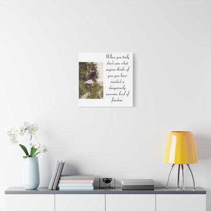 Canvas Wall Art — "Dangerously Awesome Level of Freedom" Inspirational Quote with Photo