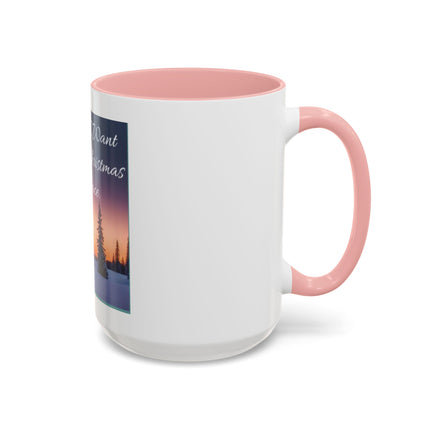 Coffee Mug — "All I Want for Christmas Is Peace" Holiday Peaceful Winter Scene