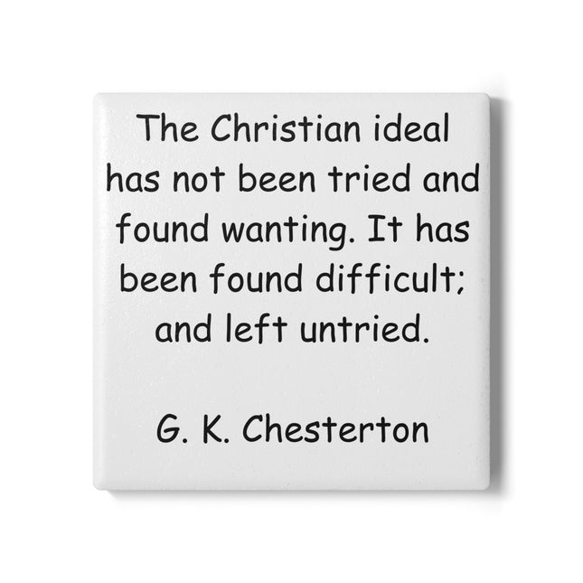 Inspirational Coaster – G.K. Chesterton Quote for Reflection