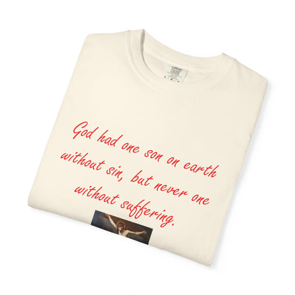 Unisex Garment-Dyed T-Shirt with Saint Augustine Quote