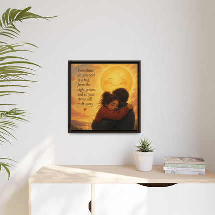 Sunshine Hug Framed Canvas — "Sometimes all you need is a hug" Wall Art