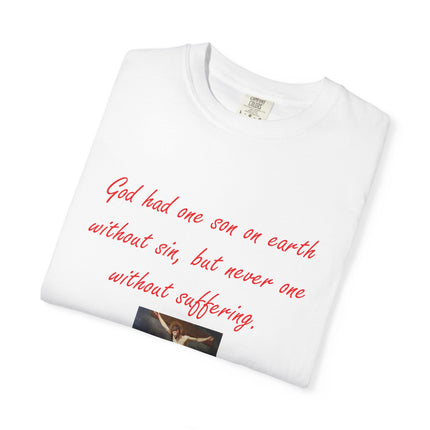 Unisex Garment-Dyed T-Shirt with Saint Augustine Quote