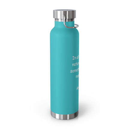 Aristotle Quote Copper Vacuum Bottle — "In all things of nature, there is something of the marvelous" (22oz)