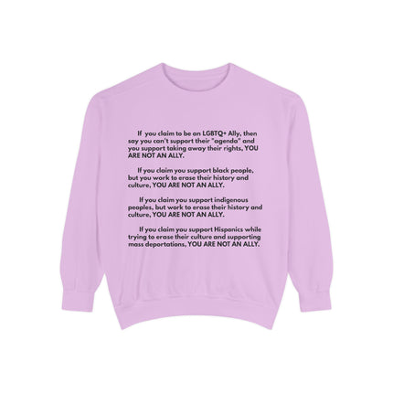 Statement Sweatshirt — "You Are Not An Ally" Social Justice Crewneck