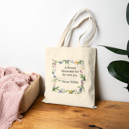 Tote Bag — “A flower blossoms for its own joy.” Oscar Wilde Floral Canvas Tote