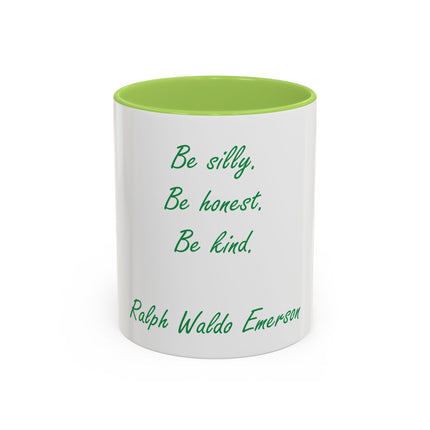 Emerson Quote Coffee Mug — “Be silly. Be honest. Be kind.” Accent Ceramic Mug (11/15oz)