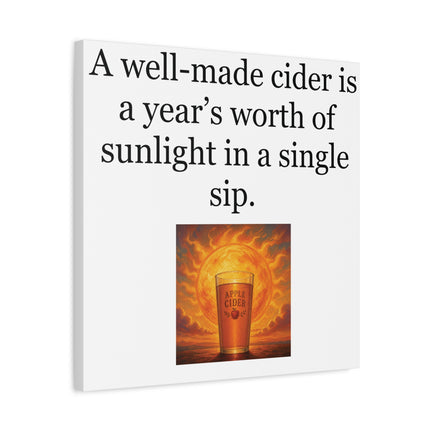 Cider Quote Canvas Print — "A well-made cider is a year’s worth of sunlight in a single sip."
