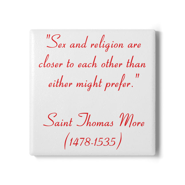 Quote Ceramic Coaster - Saint Thomas More Inspirational Home Decor