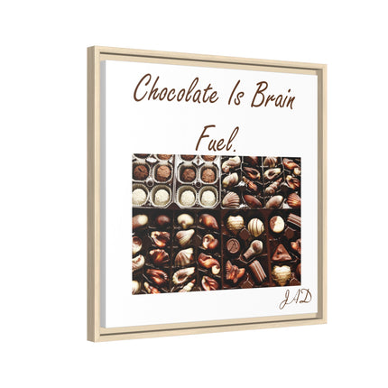 Chocolate Is Brain Fuel Canvas Print