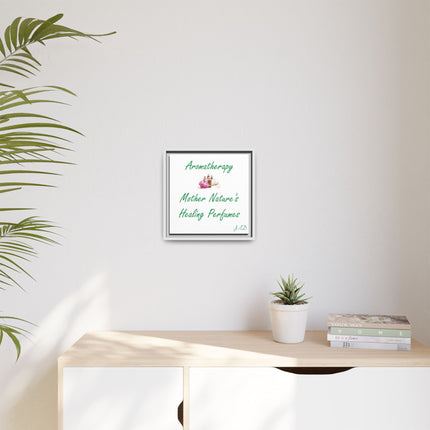 Aromatherapy Wall Art Canvas — "Mother Nature's Healing Perfumes" Framed Print