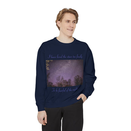 Inspirational Night Sky Sweatshirt - 'I Have Loved the Stars Too Fondly'