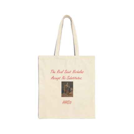 Tote — "The Real Saint Nicholas Accepts No Substitutes" Canvas Gift Bag