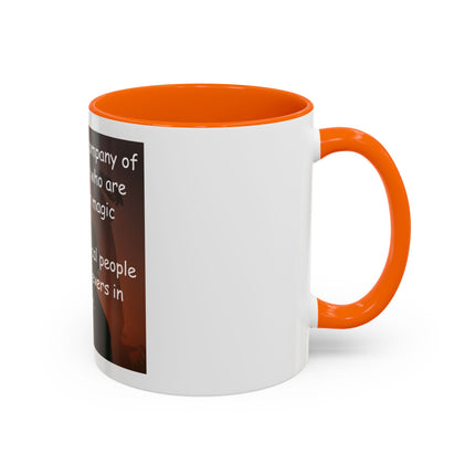 Magic & Happiness Quote Coffee Mug – "I prefer the company of happy people who are believers in magic"
