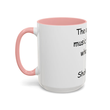 Shakespeare Music Quote Mug – 15oz Ceramic Accent Cup