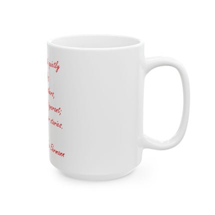 Ceramic Mug — 'Desiderata' Quote Coffee Cup (11oz/15oz)
