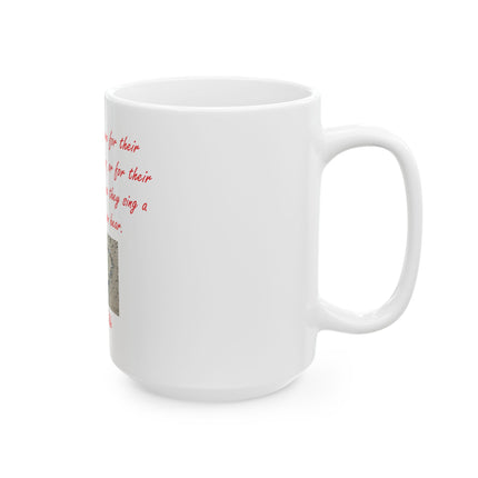Inspirational Oscar Wilde Quote Ceramic Mug — "They Sing a Song Only You Can Hear" (11oz/15oz)