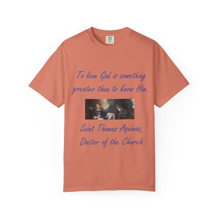 Inspirational Quote Tee – “To Love God” – Garment-Dyed