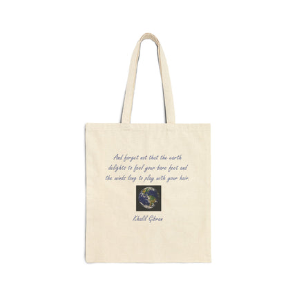 Earth Quote Canvas Tote Bag – 'And forget not that the earth delights...' Eco Cotton Shopper