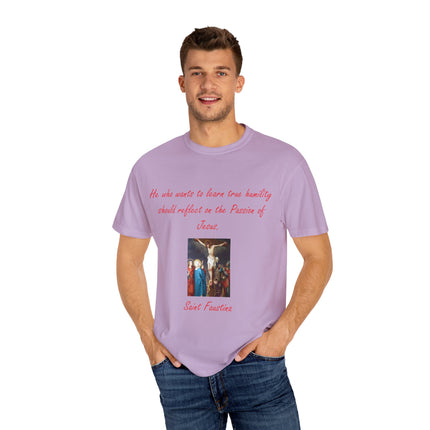 Unisex T-Shirt – “Reflect on the Passion of Jesus” Quote