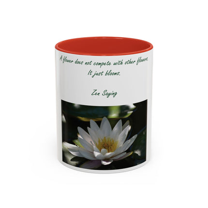 Zen Saying Accent Coffee Mug - Inspirational Flower Design - Perfect Gift for Mindfulness Lovers - 11oz