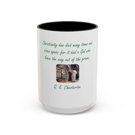 Christian Quote Coffee Mug — G. K. Chesterton 'Christianity Has Died Many Times' Accent Mug (11/15oz)