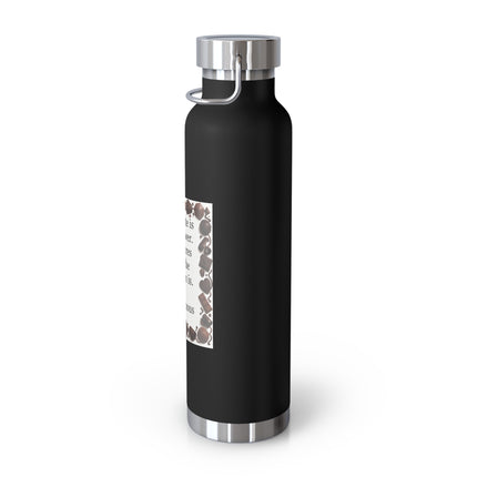 Chocolate Quote 22oz Insulated Bottle