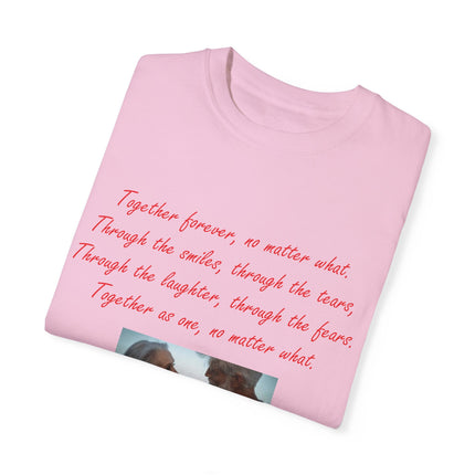 Romantic Love T-Shirt - "Together Forever, No Matter What"