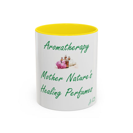 Aromatherapy Accent Mug – “Mother Nature’s Healing Perfumes,” 11oz